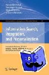  - Information Search, Integration, and Personalization - International Workshop, ISIP 2013, Bangkok, Thailand, September 16--18, 2013. Revised Selected Papers