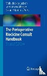  - The Perioperative Medicine Consult Handbook