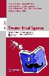  - Swarm Intelligence - 9th International Conference, ANTS 2014, Brussels, Belgium, September 10-12, 2014. Proceedings