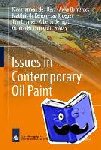  - Issues in Contemporary Oil Paint