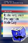 Faruque, Saleh - Radio Frequency Propagation Made Easy