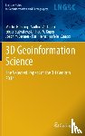 Martin Breunig, Mulhim Al-Doori, Edgar Butwilowski, Paul V. Kuper - 3D Geoinformation Science