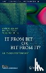  - It From Bit or Bit From It?