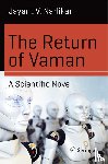 Narlikar, Jayant V. - The Return of Vaman - A Scientific Novel