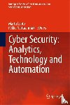  - Cyber Security: Analytics, Technology and Automation