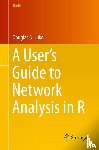 Douglas Luke - A User's Guide to Network Analysis in R