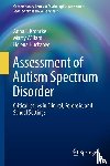 Kroncke, Anna P., Willard, Marcy, Huckabee, Helena - Assessment of Autism Spectrum Disorder