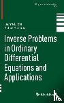 Llibre, Jaume, Ramirez, Rafael - Inverse Problems in Ordinary Differential Equations and Applications
