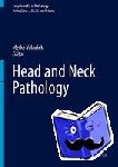  - Head and Neck Pathology