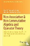  - Non-Associative and Non-Commutative Algebra and Operator Theory