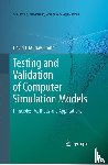 Murray-Smith, David J. - Testing and Validation of Computer Simulation Models