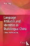 Liang, Sihua - Language Attitudes and Identities in Multilingual China