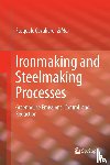  - Ironmaking and Steelmaking Processes