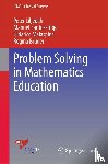 Liljedahl, Peter, Santos-Trigo, Manuel, Malaspina, Uldarico, Bruder, Regina - Problem Solving in Mathematics Education