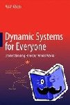 Ghosh, Asish - Dynamic Systems for Everyone - Understanding How Our World Works