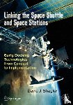 Shayler, David J. - Linking the Space Shuttle and Space Stations