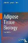  - Adipose Tissue Biology