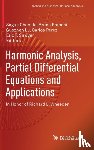  - Harmonic Analysis, Partial Differential Equations and Applications
