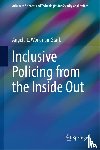 Workman-Stark, Angela L. - Inclusive Policing from the Inside Out