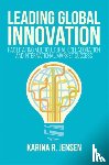 Jensen, Karina R. - Leading Global Innovation