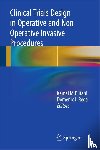  - Clinical Trials Design in Operative and Non Operative Invasive Procedures