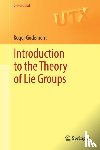 Godement, Roger - Introduction to the Theory of Lie Groups