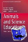  - Animals and Science Education - Ethics, Curriculum and Pedagogy