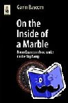 Bascom, Gavin - On the Inside of a Marble