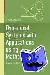 Stephen Lynch - Dynamical Systems with Applications Using Mathematica (R)
