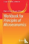 Kolmar, Martin, Hoffmann, Magnus - Workbook for Principles of Microeconomics