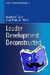  - Leader Development Deconstructed