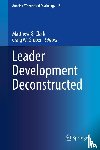  - Leader Development Deconstructed