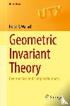 Nolan R. Wallach - Geometric Invariant Theory