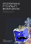  - Co-Designing Economies in Transition - Radical Approaches in Dialogue with Contemplative Social Sciences