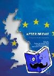  - After Brexit - Consequences for the European Union