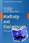  - Marburg- and Ebolaviruses - From Ecosystems to Molecules