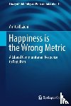 Etzioni, Amitai - Happiness is the Wrong Metric