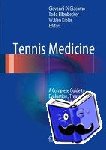  - Tennis Medicine - A Complete Guide to Evaluation, Treatment, and Rehabilitation