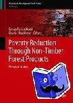 Deepa Pullanikkatil, Charlie M. Shackleton - Poverty Reduction Through Non-Timber Forest Products - Personal Stories