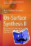  - On-Surface Synthesis II - Proceedings of the International Workshop On-Surface Synthesis, San Sebastian, 27-30 June 2016