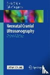 Meijler, Gerda, Steggerda, Sylke J. - Neonatal Cranial Ultrasonography