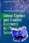 Landi, Giovanni, Zampini, Alessandro - Linear Algebra and Analytic Geometry for Physical Sciences