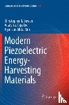 Bowen, Christopher R., Topolov, Vitaly Yu., Kim, Hyunsun Alicia - Modern Piezoelectric Energy-Harvesting Materials