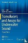 Butler, John L., Sherman, Charles H. - Transducers and Arrays for Underwater Sound