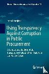 Georgieva, Irena - Using Transparency Against Corruption in Public Procurement