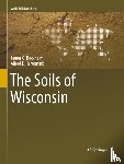 Bockheim, James G., Hartemink, Alfred E. - The Soils of Wisconsin