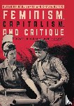  - Feminism, Capitalism, and Critique
