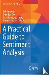  - A Practical Guide to Sentiment Analysis