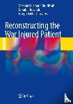  - Reconstructing the War Injured Patient