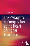  - The Pedagogy of Compassion at the Heart of Higher Education